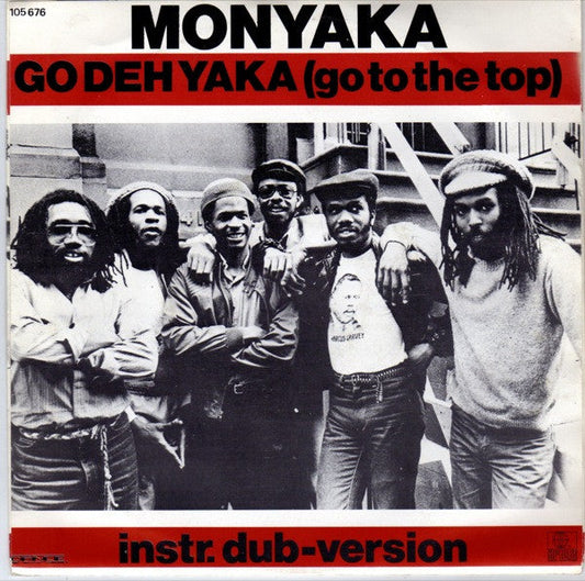 Monyaka - Go Deh Yaka (Go To The Top) 41940 Vinyl Singles Vinyl Goed / Hoes Goed