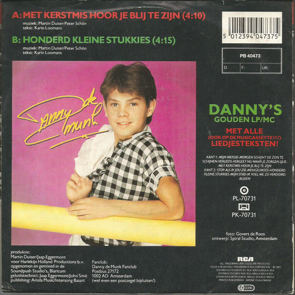 Danny de Munk - Met Kerstmis Hoor Je Blij Te Zijn 43361 Vinyl Singles Vinyl Goed / Hoes Goed
