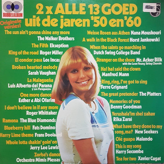 Various - 2x Alle 13 Goed Uit De Jaren '50 En '60 (LP) 51377 Vinyl LP Dubbel Vinyl Goed / Hoes Goed