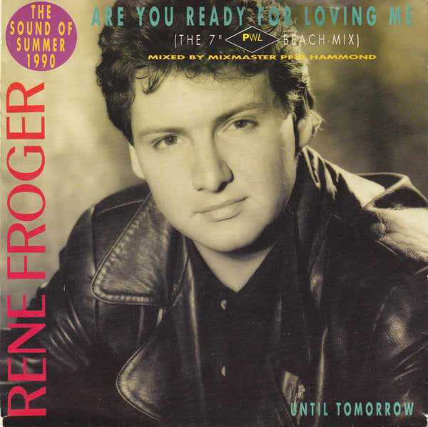 René Froger - Are You Ready For Loving Me (The 7" PWL Beach-Mix) Vinyl Singles Vinyl Goed / Hoes Goed