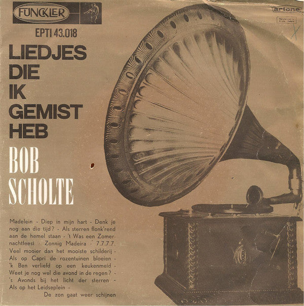 Bob Scholte - Liedjes Die Ik Gemist Heb 03210