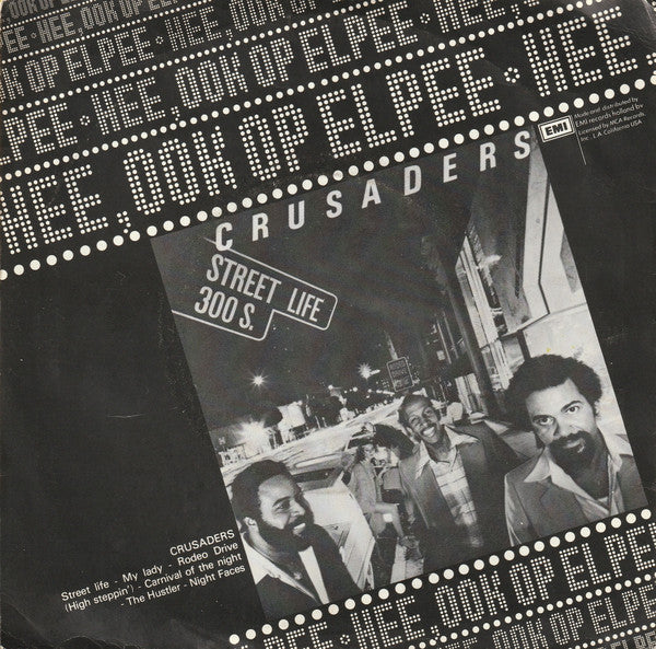 Crusaders - Street Life Vinyl Singles Vinyl Zeer Goed / Hoesje Goed "VINYLSINGLES.NL"