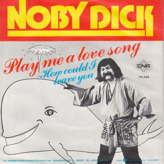 Noby Dick - Play Me A Love Song 29918 Vinyl Singles Vinyl Goed / Hoes Goed