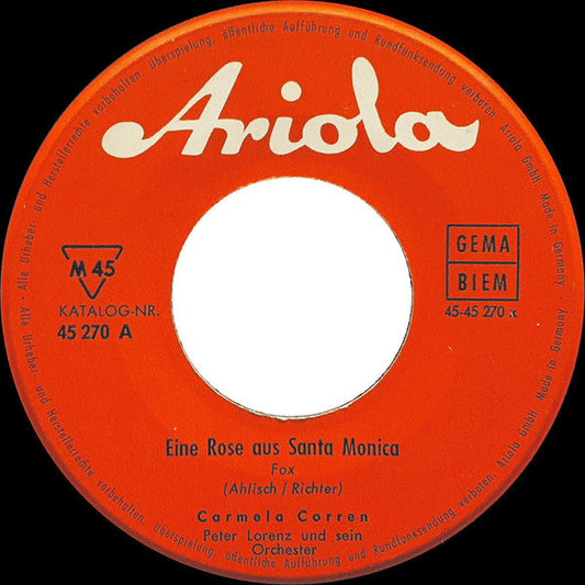 Carmela Corren - Eine Rose Aus Santa Monica 15915 Vinyl Singles Vinyl Goed / Hoes Goed