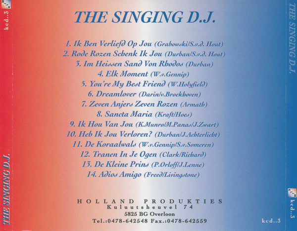 Singing D.J. - The Singing D.J. (CD) 70567 Compact Disc Goede Staat