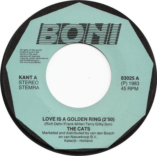 Cats - Love Is A Golden Ring 26101 Vinyl Singles Vinyl Goed / Hoes Generic