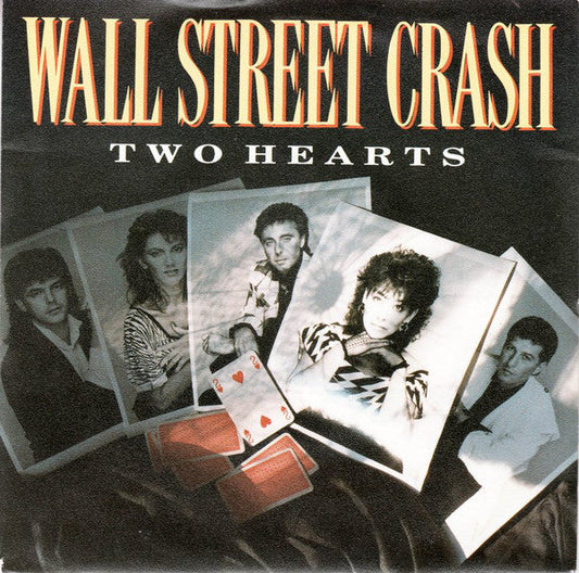 Wall Street Crash - Two Hearts 21458 Vinyl Singles Vinyl Goed / Hoes Goed