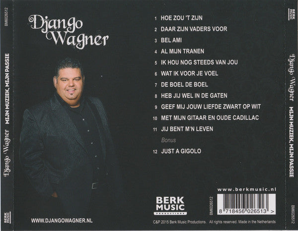 Django Wagner - Mijn Muziek, Mijn Passie (CD) Compact Disc Vinyl Goed / Hoes Goed