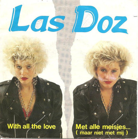 Las Doz - With All The Love 38085 Vinyl Singles Vinyl Goed / Hoes Goed