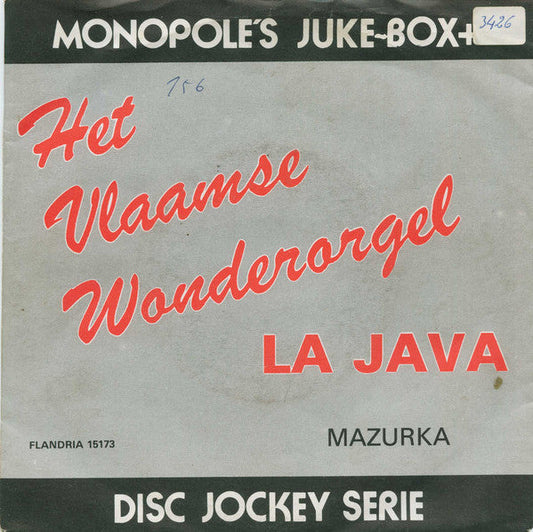 Vlaamse Wonderorgel - La Java 37102 Vinyl Singles Vinyl Goed / Hoes Goed
