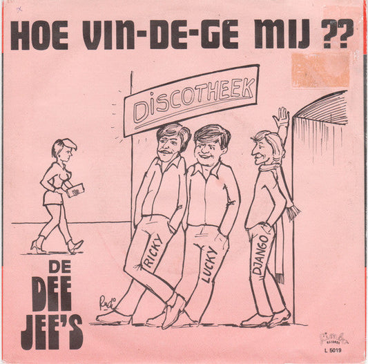Dee-Jee's - Hoe Vin-De Ge Mij? 34734 Vinyl Singles Vinyl Goed / Hoes Goed