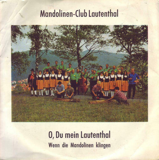 Mandolinen-Club 1920 Lautenthal - O, Du Mein Lautenthal 23673 Vinyl Singles Vinyl Goed / Hoes Goed
