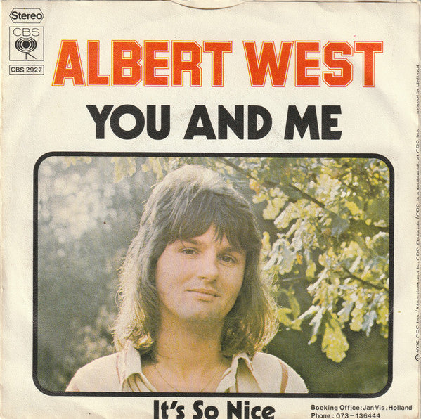 Albert West - You And Me (B-Keus) Vinyl Singles Vinyl Goed / Hoesje Redelijk "VINYLSINGLES.NL"