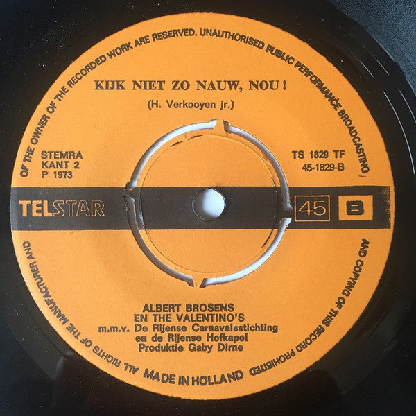 Albert Brosens - Ga Je Mee Naar Ons Eigen Stamcafe? Vinyl Singles Vinyl Zeer Goed / Hoesje Goed "VINYLSINGLES.NL"