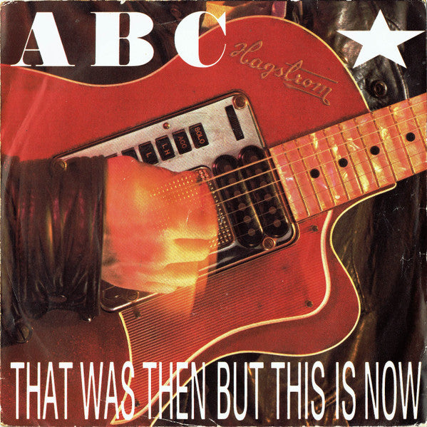 ABC - That Was Then But This Is Now 31602 Vinyl Singles Vinyl Goed / Hoes Goed