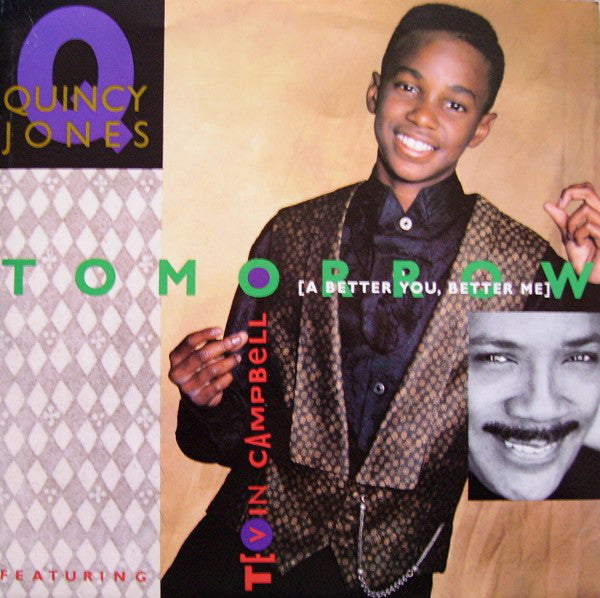 Quincy Jones Featuring Tevin Campbell - Tomorrow (A Better You, Better Me) 35920 Vinyl Singles Vinyl Goed / Hoes Goed
