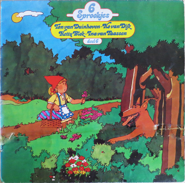 Ton Van Duinhoven Ina Van Faassen Hetty Blok - 6 Sprookjes Deel 6 (LP) 50259 Vinyl LP Vinyl Goed / Hoes Goed
