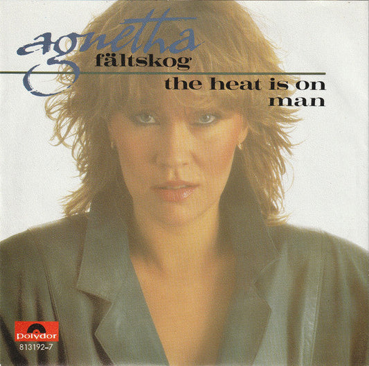 Agnetha Fältskog - The Heat Is On 42059 Vinyl Singles Vinyl Goed / Hoes Goed