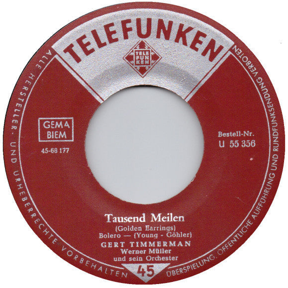 Gert Timmerman - Tausend Meilen Vinyl Singles Vinyl Zeer Goed / Hoesje Generic "VINYLSINGLES.NL"