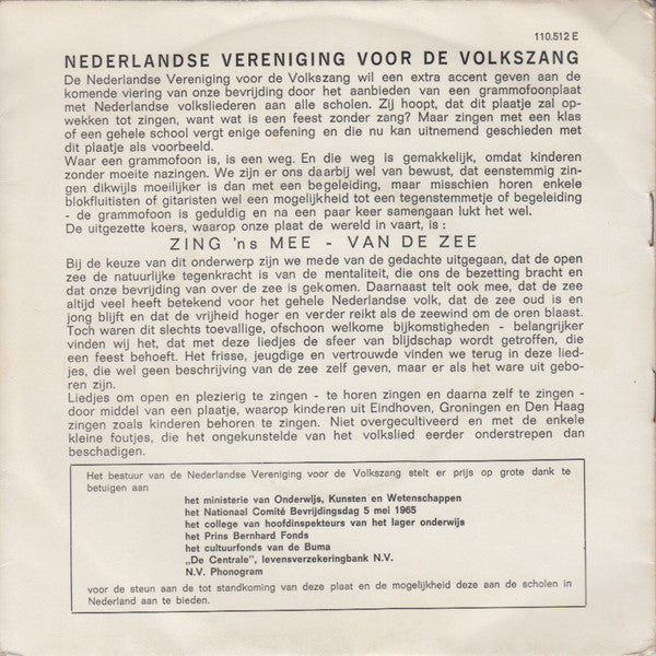Burgh-Sanghertjes / Kinderzang uit Groningen / Haags Kinderkoor - Zing 'Ns Mee Van De Zee 23260 Vinyl Singles EP Vinyl Goed / Hoes Goed