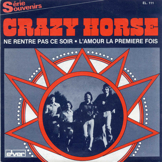 Crazy Horse - Ne Rentre Pas Ce Soir 29576 Vinyl Singles Vinyl Goed / Hoes Goed