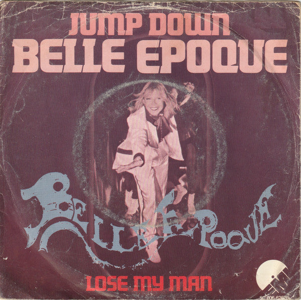 Belle Epoque - Jump Down 32302 Vinyl Singles Vinyl Goed / Hoes Goed
