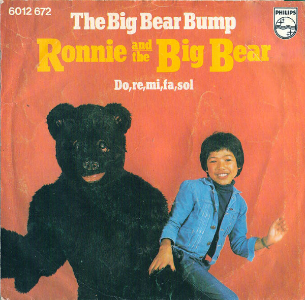 Ronnie And The Big Bear - The Big Bear Bump 41077 Vinyl Singles Vinyl Goed / Hoes Goed