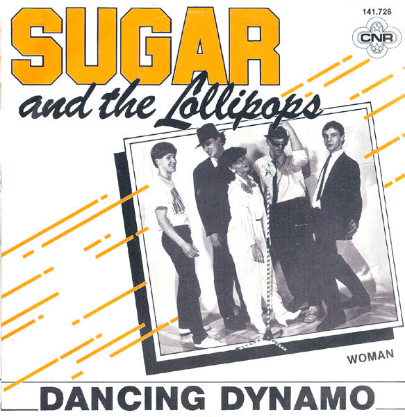 Sugar And The Lollipops - Dancing Dynamo 30515