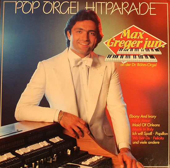 Max Greger Jr. - Pop Orgel Hitparade (LP) 50741 Vinyl LP Vinyl Goed / Hoes Goed