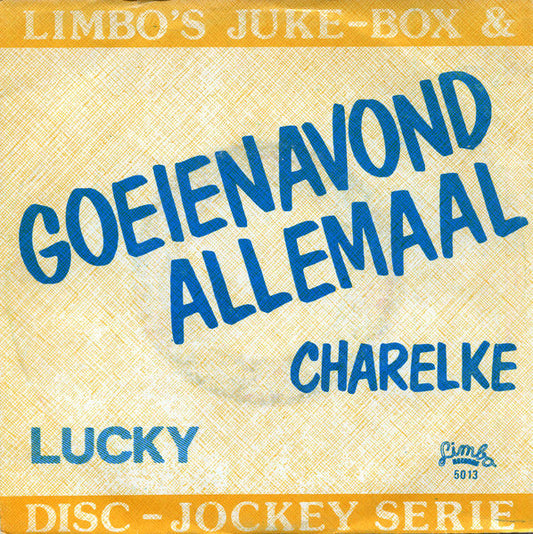 Lucky - Charelke 37210 Vinyl Singles Vinyl Goed / Hoes Goed