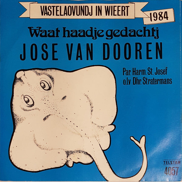 Gilion van Lierop, José Van Dooren - Vae Zenge,Dânse,Spreenge 28865 Vinyl Singles Vinyl Goed / Hoes Goed