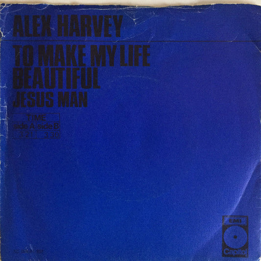 Alex Harvey - To Make My Life Beautiful 40697 Vinyl Singles Vinyl Goed / Hoes Goed