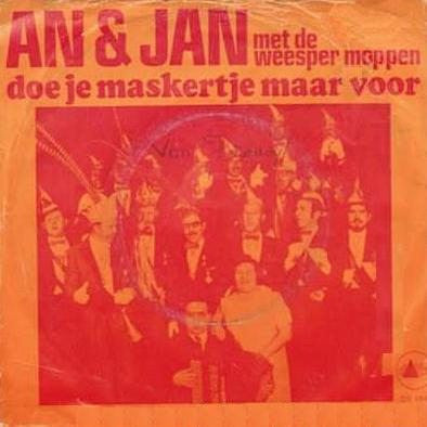 Duo An & Jan Met De Weesper Moppen - Doe Je Maskertje Maar Voor 34238 Vinyl Singles Vinyl Goed / Hoes Goed