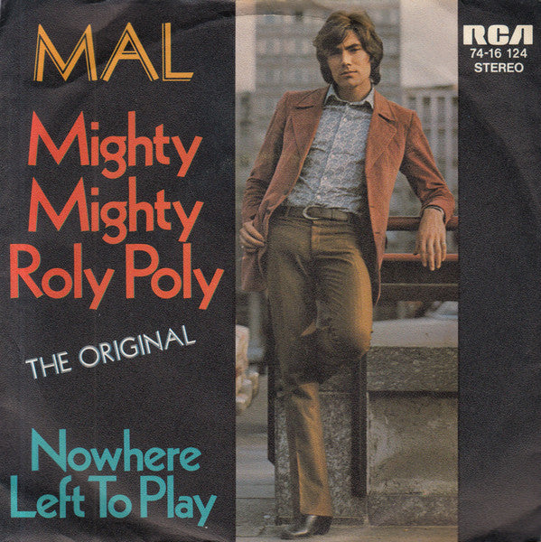 Mal - Mighty Mighty And Roly Poly 18475 Vinyl Singles Vinyl Goed / Hoes Goed