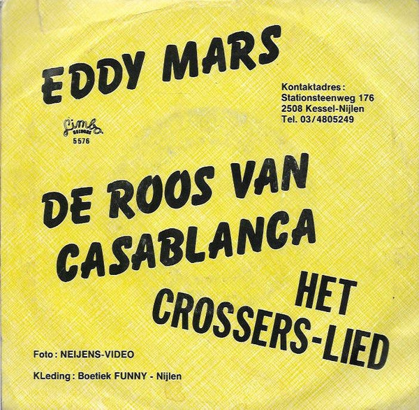 Eddy Mars - De Roos van Casablanca Vinyl Singles Vinyl (G) <br> Hoes (F) "VINYLSINGLES.NL"