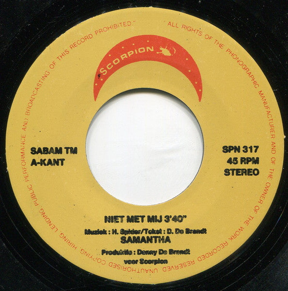 Samantha / The Samantha Band - Niet Met Mij 30239