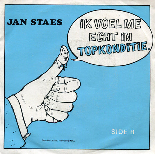Jan Staes - Ik Voel Me Echt In Topconditie 35689 Vinyl Singles Vinyl Goed / Hoes Goed