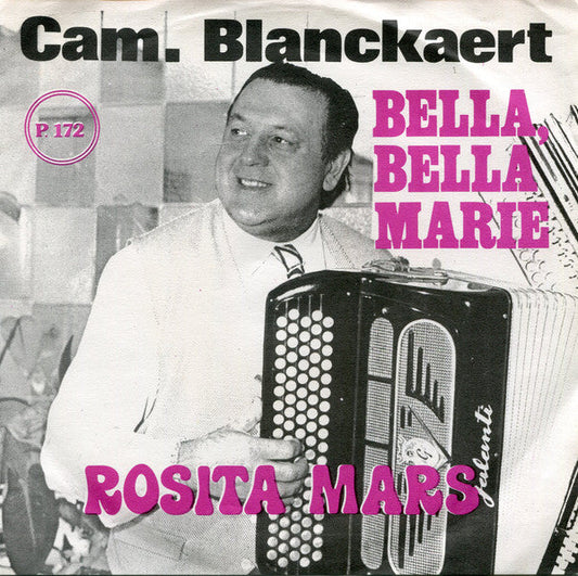 Camille Blanckaert - Bella, Bella, Marie 37105 Vinyl Singles Vinyl Goed / Hoes Goed