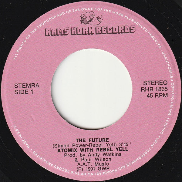 Atomix With Rebel Yell - The Future 31420 Vinyl Singles Vinyl Goed / Hoes Goed