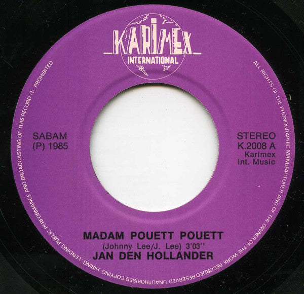 Jan Den Hollander - Madam Pouett Pouett 33428 Vinyl Singles Vinyl Goed / Hoes Goed