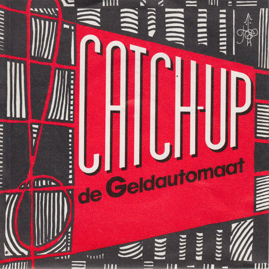 Catch Up - De Geldautomaat 32121 Vinyl Singles Vinyl Goed / Hoes Goed