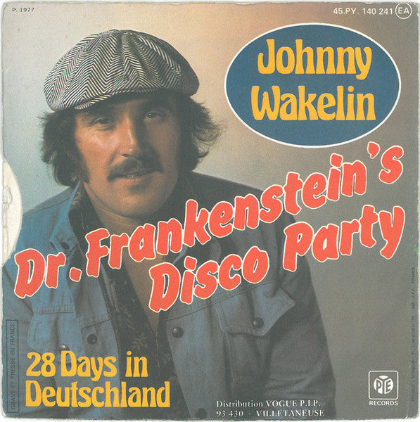 Johnny Wakelin - Dr. Frankenstein's Disco Party 15174 Vinyl Singles Vinyl Goed / Hoes Goed