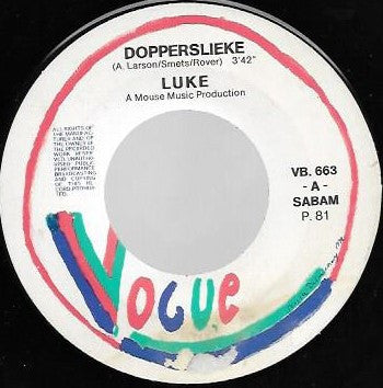 Luke - Dopperslieke 32027 Vinyl Singles Vinyl Goed / Hoes Goed
