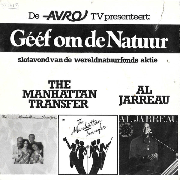 Manhattan Transfer / Al Jarreau - De AVRO TV Presenteert: Geef Om De Natuur 41662 Vinyl Singles Vinyl Goed / Hoes Goed