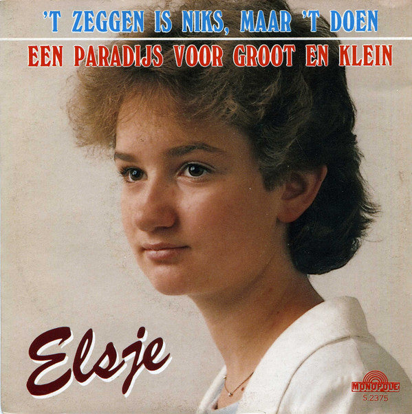 Elsje - Een Paradijs Voor Groot En Klein Vinyl Singles Vinyl Zeer Goed / Hoesje Goed "VINYLSINGLES.NL"
