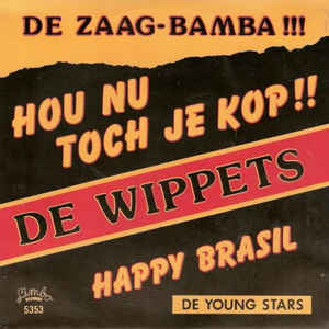 Wippets - Hou Nu Toch Je Kop 05536 Vinyl Singles Vinyl Goed / Hoes Goed