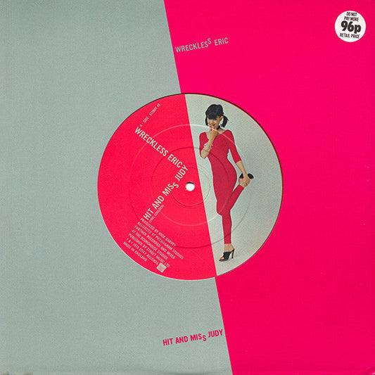 Wreckless Eric - Hit And Miss Judy 36196 Vinyl Singles Vinyl Goed / Hoes Goed