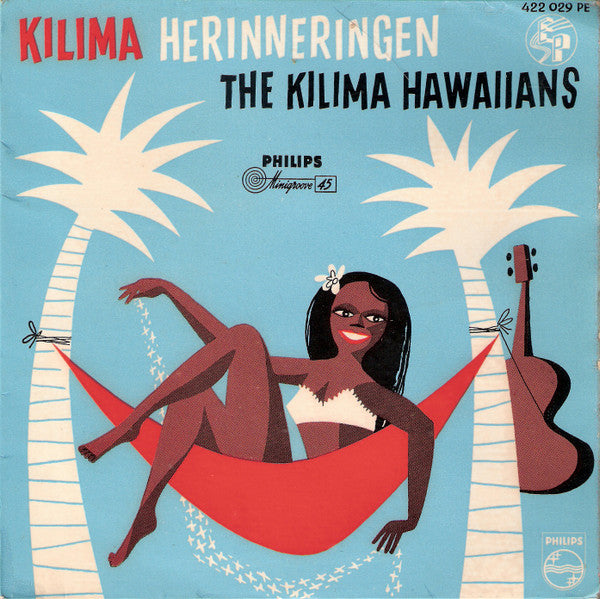 Kilima Hawaiians - Kilima Herineringen 30449 Vinyl Singles EP Vinyl Goed / Hoes Goed