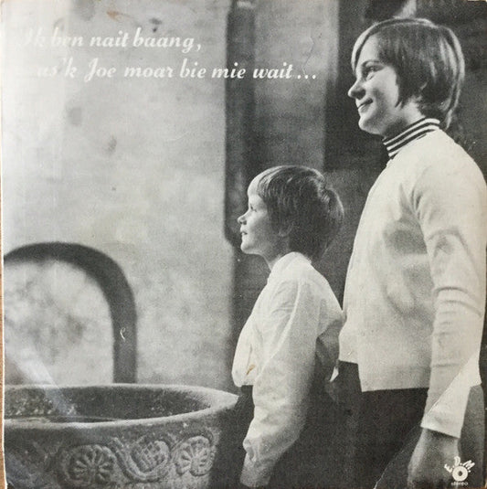 Jeugdkoor De Boetendiekstertjes - Ik Ben Nait Bang, As’k Joe Moar Bie Mie Wait 32791 Vinyl Singles EP Vinyl Goed / Hoes Goed