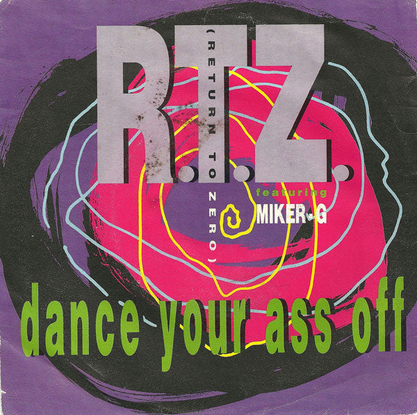 R.T.Z. - Dance Your Ass Off 37249 Vinyl Singles Vinyl Goed / Hoes Redelijk